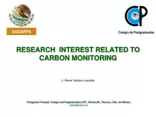 RESEARCH INTEREST RELATED TO CARBON MONITORING