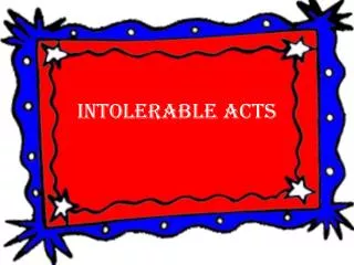 Intolerable Acts