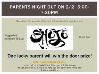 Parents night out on 2/2 5 :00 -7: 30pm