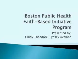 Boston Public Health Faith-Based Initiative Program