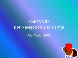 CSE4MOD Bot Navigation and Karma