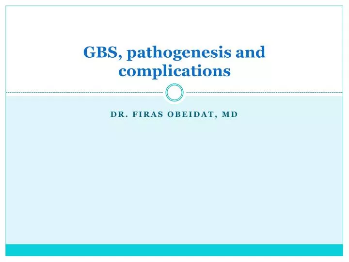 gbs pathogenesis and complications