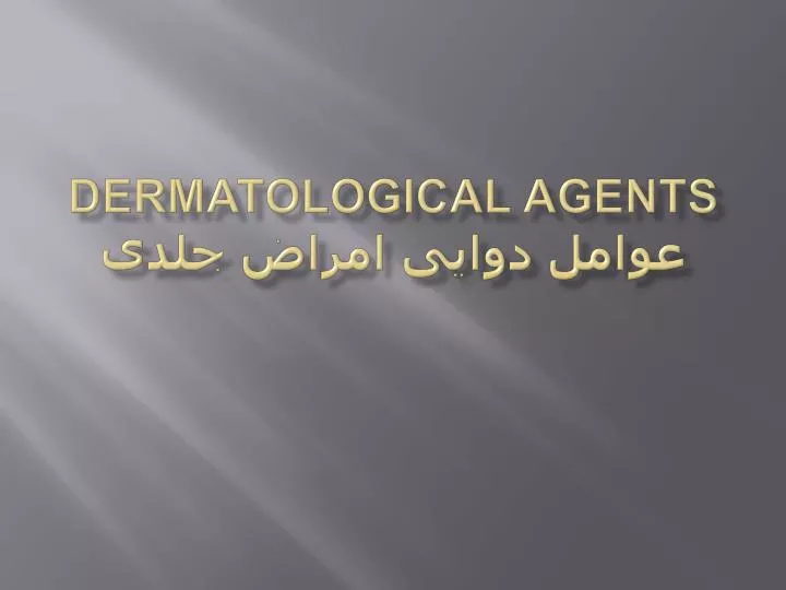 dermatological agents