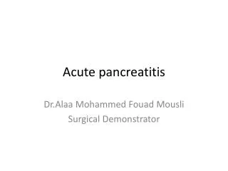 Acute pancreatitis