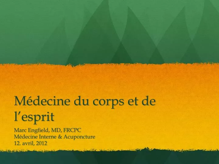 m decine du corps et de l esprit