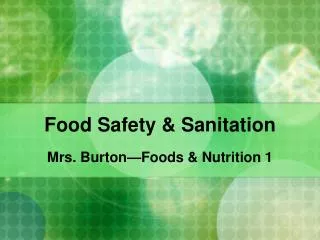 Food Safety &amp; Sanitation
