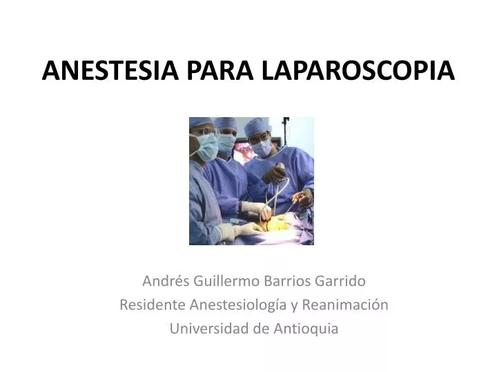 anestesia para laparoscopia