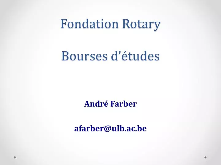 fondation rotary bourses d tudes