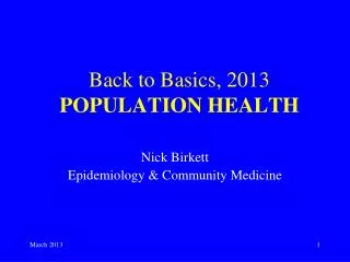 Back to Basics, 2013 POPULATION HEALTH