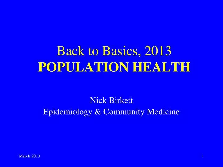 back to basics 2013 population health