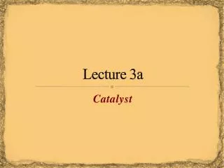 Lecture 3a