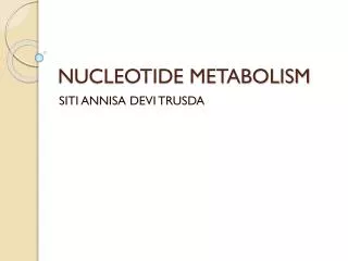 NUCLEOTIDE METABOLISM