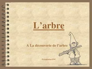 l arbre