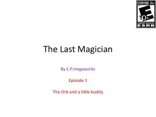 The Last Magician