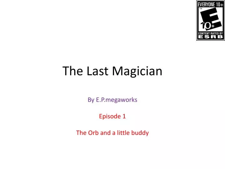 the last magician