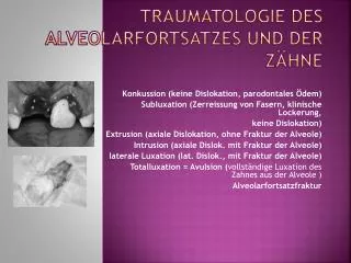 traumatologie des alveolarfortsatzes und der z hne