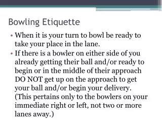Bowling Etiquette