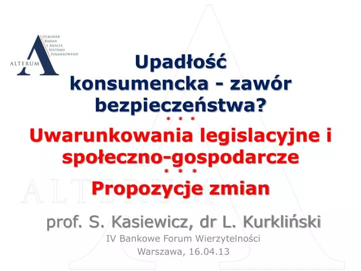 prof s kasiewicz dr l kurkli ski iv bankowe forum wierzytelno ci warszawa 16 04 13