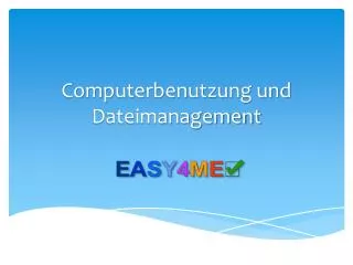 computerbenutzung und dateimanagement