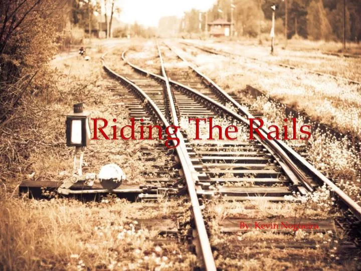 riding the rails