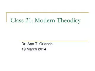 Class 21: Modern Theodicy