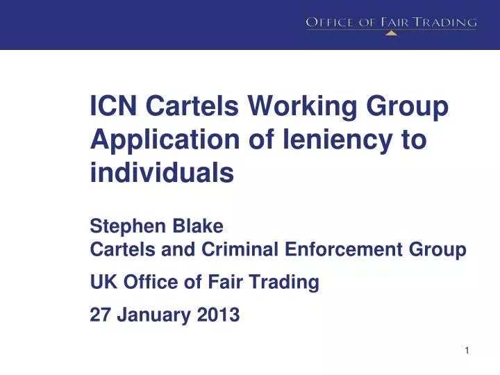 icn cartels working group application of leniency to individuals
