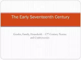 The Early Seventeenth Century