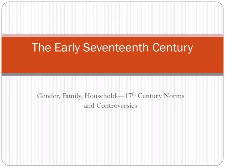 the early seventeenth century