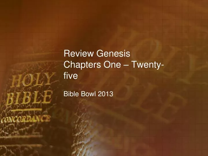 review genesis chapters one twenty five