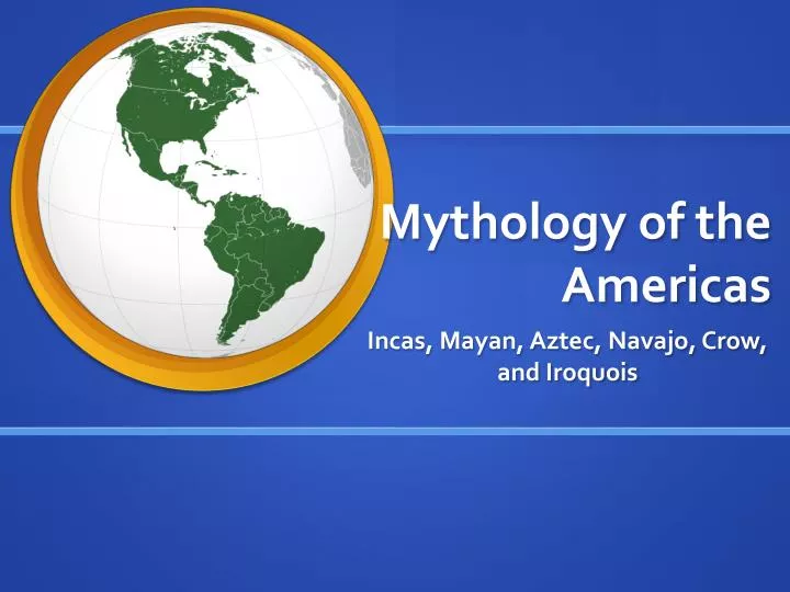 mythology of the americas