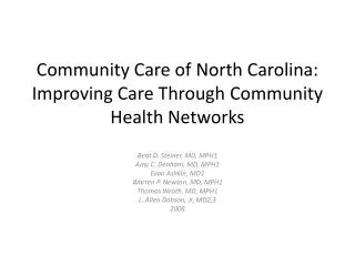 Community Care of North Carolina: Improving Care Through Community Health Networks
