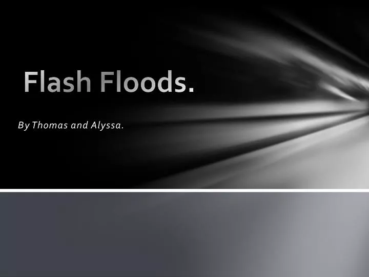 flash floods