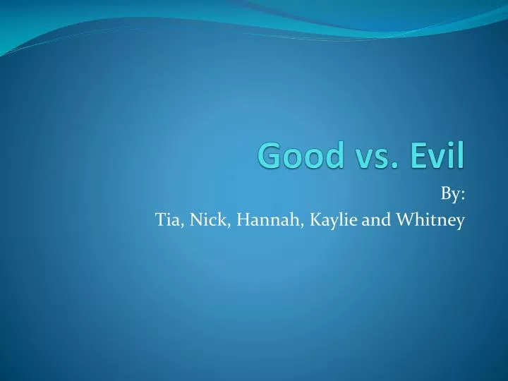 good vs evil