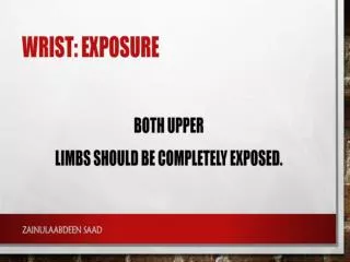 wrist exposure