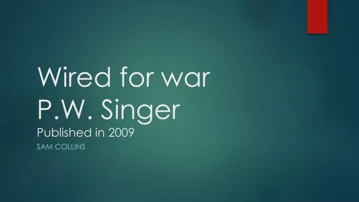 wired for war p w singer published in 2009
