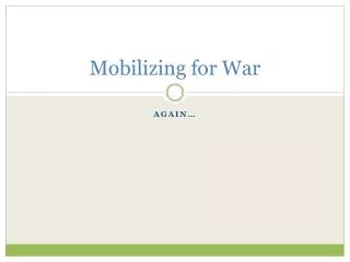 Mobilizing for War