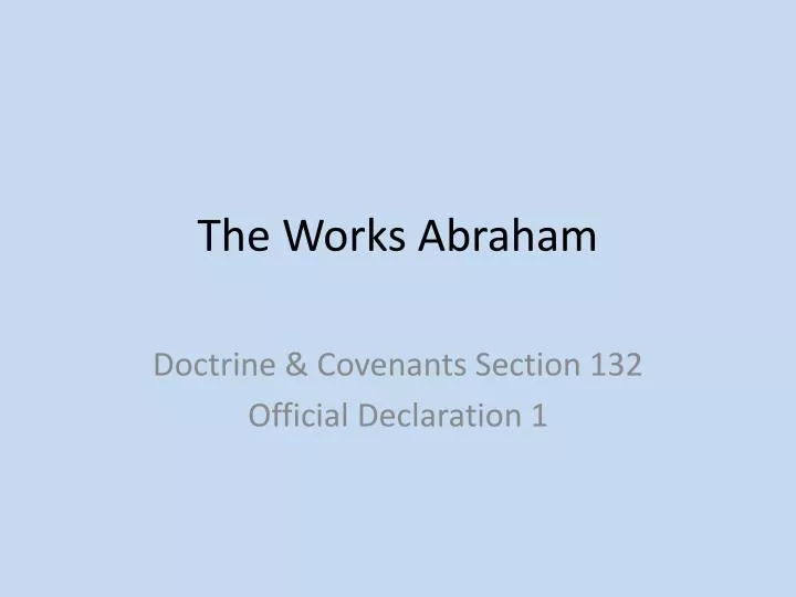 the works abraham
