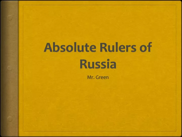 absolute rulers of russia