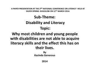 Sub-Theme: Disability and Literacy Topic :