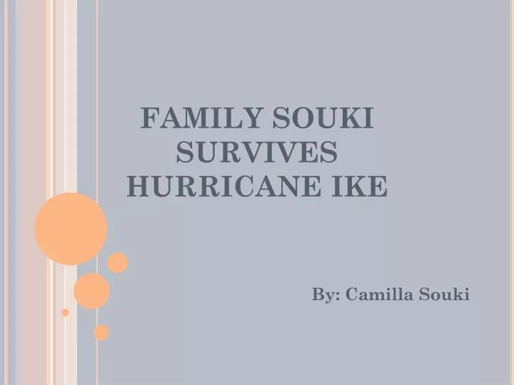 family souki survives hurricane ike