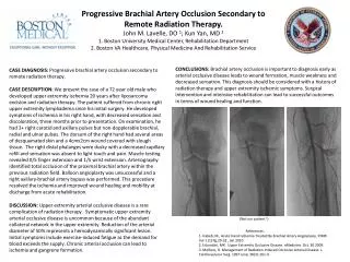 Progressive Brachial Artery Occlusion Secondary to Remote Radiation Therapy.