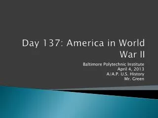 Day 137: America in World War II