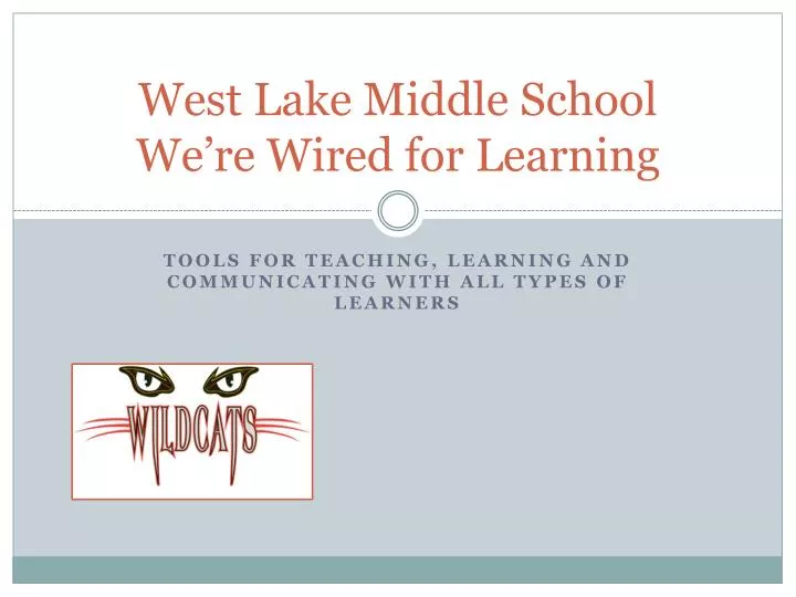 west lake middle school we re wired for learning
