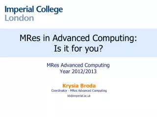 MRes in Advanced Computing: Is it for you?