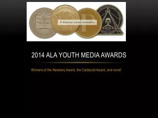 2014 ALA Youth media awards