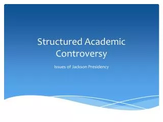 Structured Academic Controversy