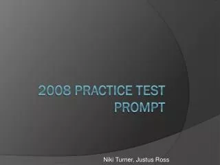 2008 Practice Test Prompt