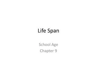 Life Span