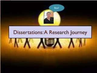 Dissertations: A Research Journey