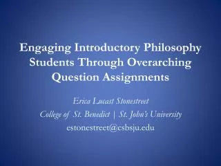 Engaging Introductory Philosophy Students Through Overarching Question Assignments